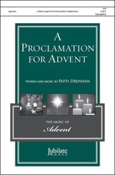 A Proclamation For Advent SAB choral sheet music cover